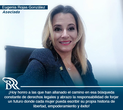 Mensaje Especial por el Día Internacional de la Mujer de Eugenia Rojas. Asociada.