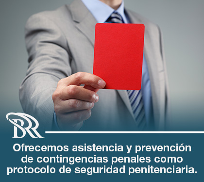 Abogado da Asistencia y Prevencin de Contingencias Penales