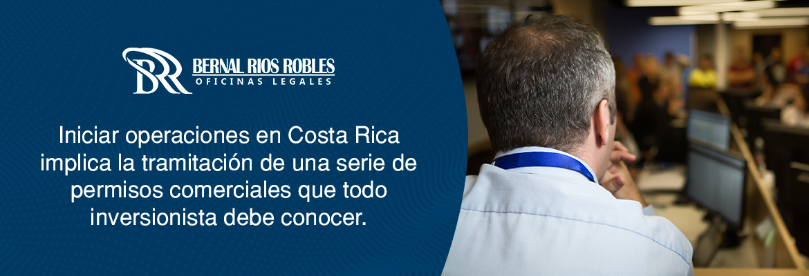 Inversionista Necesita Iniciar Operaciones en Costa Rica