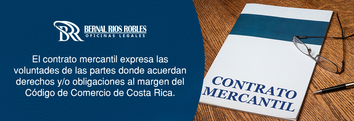 Contrato Mercantil en Costa Rica