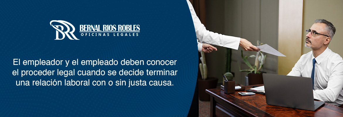 Empleador Procede para Terminar con una Relación Laboral en Costa Rica