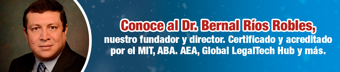 Bernal Ríos Robles, Director de BRR Oficinas Legales