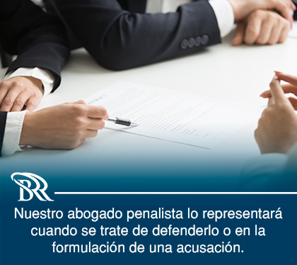 Abogados Penalistas Representando a un Cliente para Defensa o Acusación.